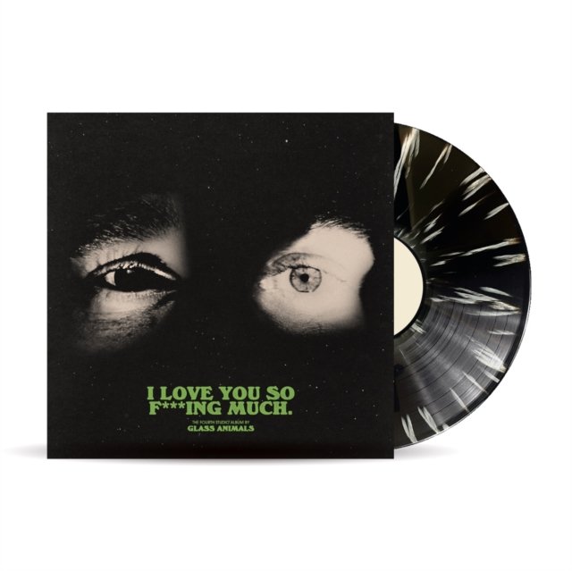 I LOVE YOU SO F***ING MUCH (BLACK & WHITE SPLATTER)