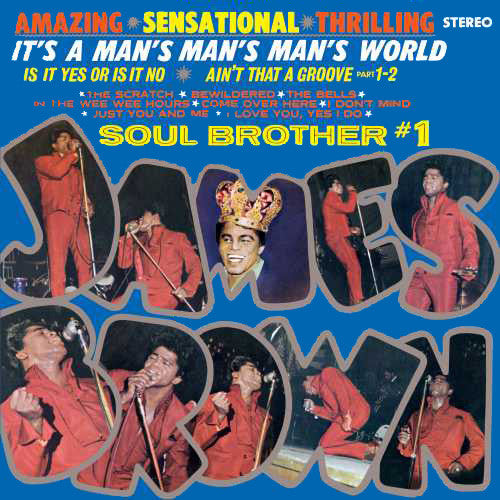 It's A Man's Man's Man's World: Soul Brother #1