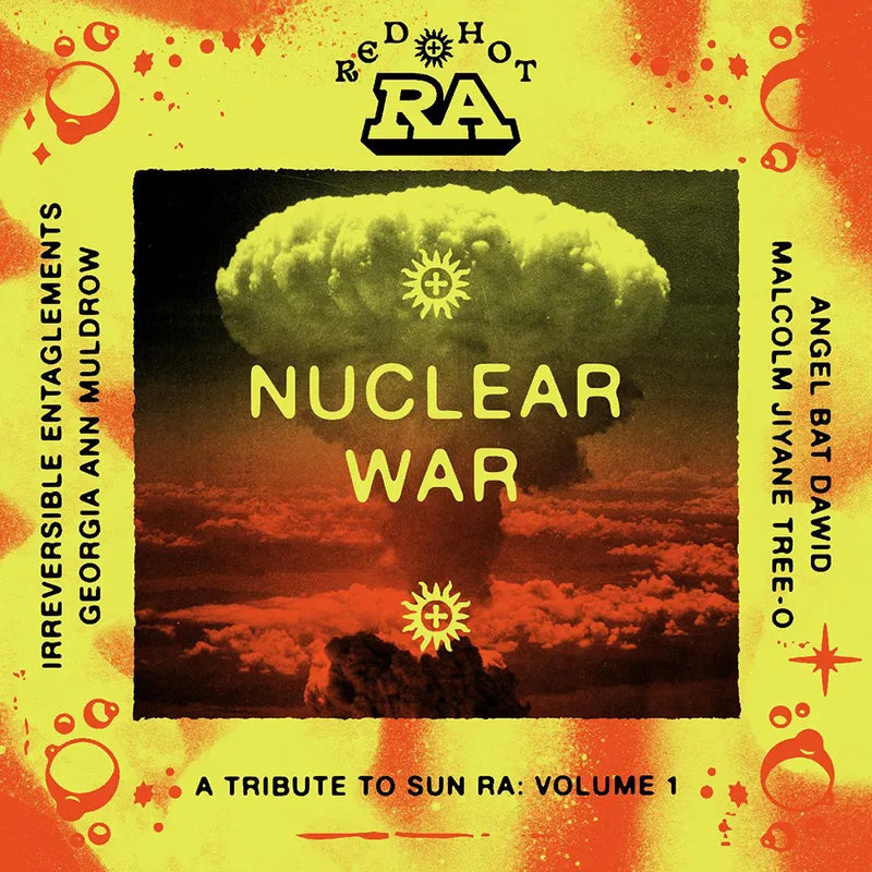 Red Hot & Ra: Nuclear War