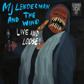 And the Wind (Live and Loose!) *RSD*