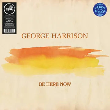 BE HERE NOW *RSD*