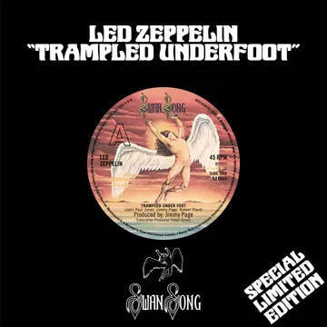 "Trampled Under Foot" 7" *RSD*