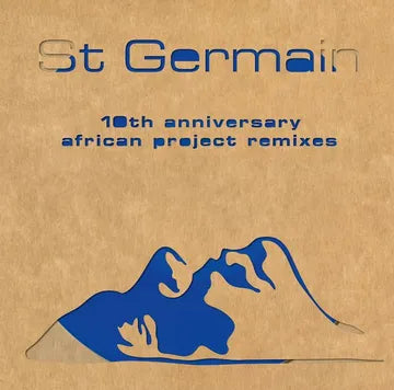St Germain (10th Anniversary African Project Remixes) *RSD*