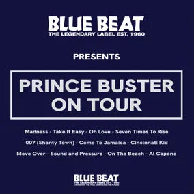 THE BLUE BEAT LABEL Presents PRINCE BUSTER ON TOUR *RSD*