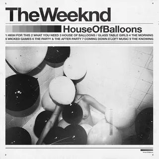 House of Balloons (10th Anniversary)