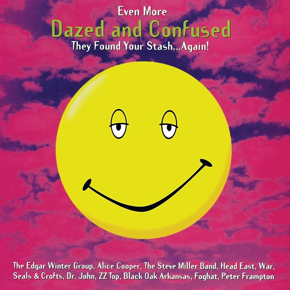 EVEN MORE DAZED & CONFUSED (MUSIC FROM THE MOTION PICTURE) *RSD*