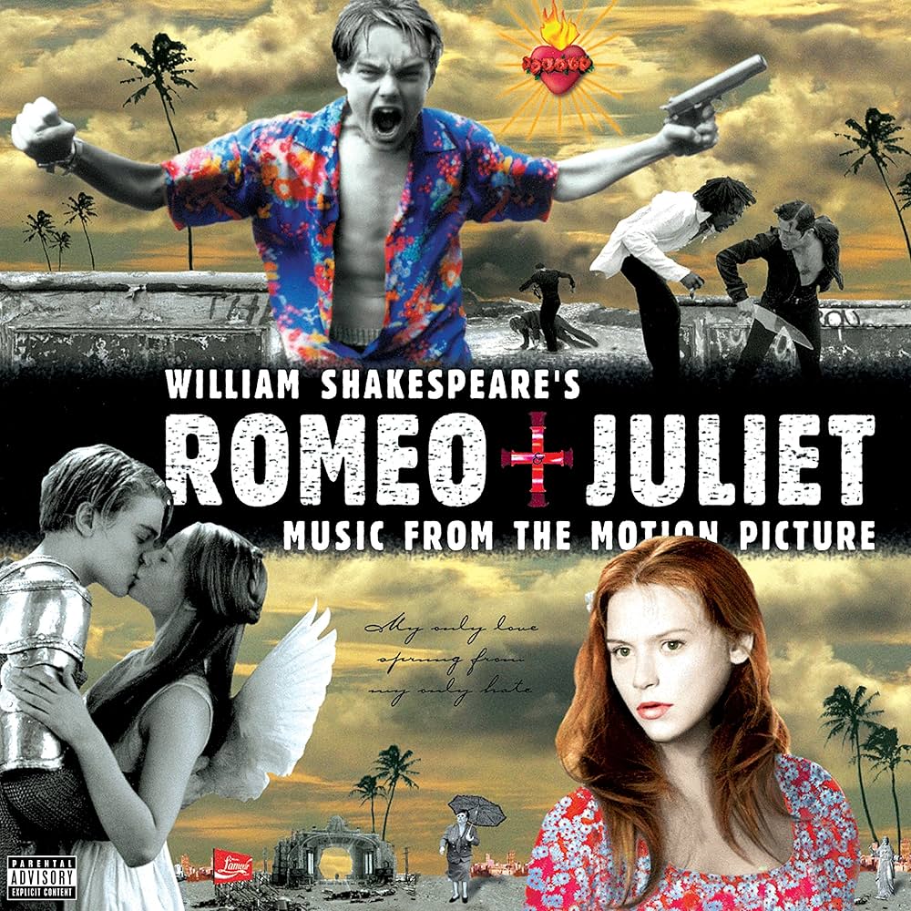 ROMEO + JULIET MUSIC FROM THE MOTION PICTURE