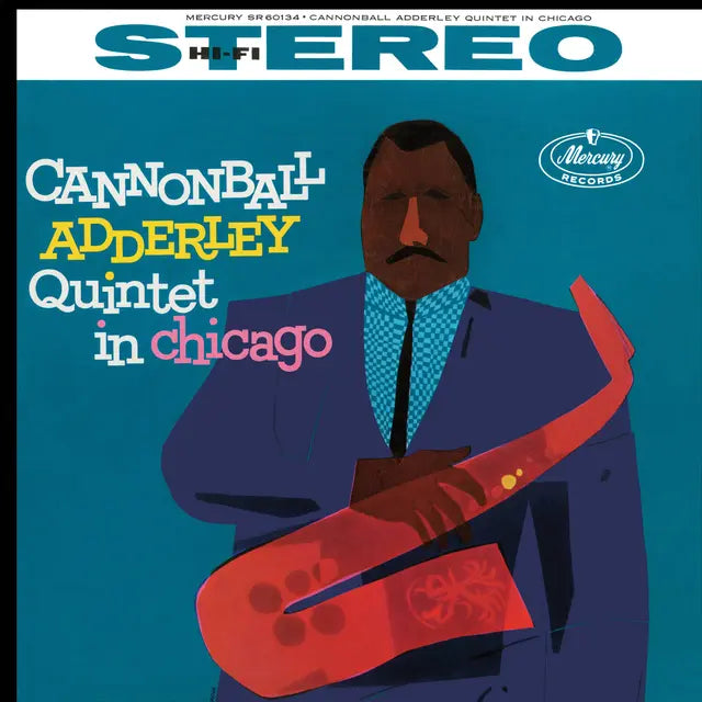 Cannonball Adderley Quintet in Chicago (Acoustic Sounds)