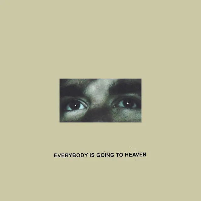 EVERYBODY IS GOING TO HEAVEN (10TH ANNIVERSARY CLOUDY GOLD)