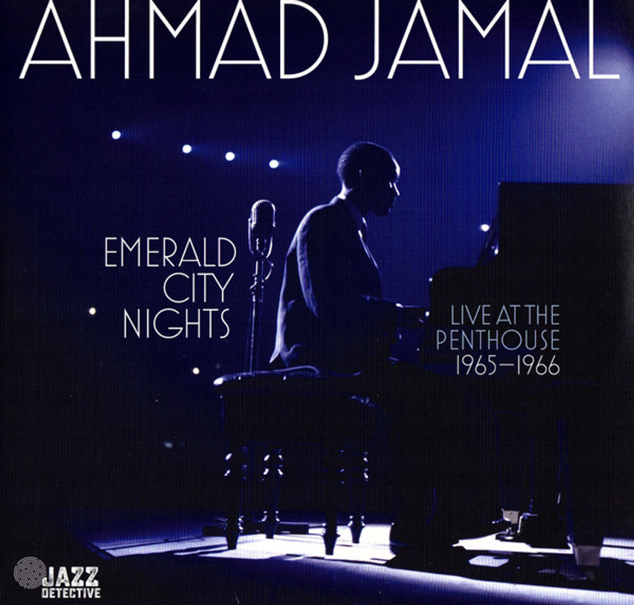 Emerald City Nights: Live at the Penthouse (1965-1966)