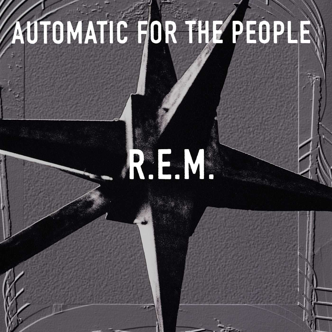 Automatic for the People (25th Anniversary Deluxe Edition)