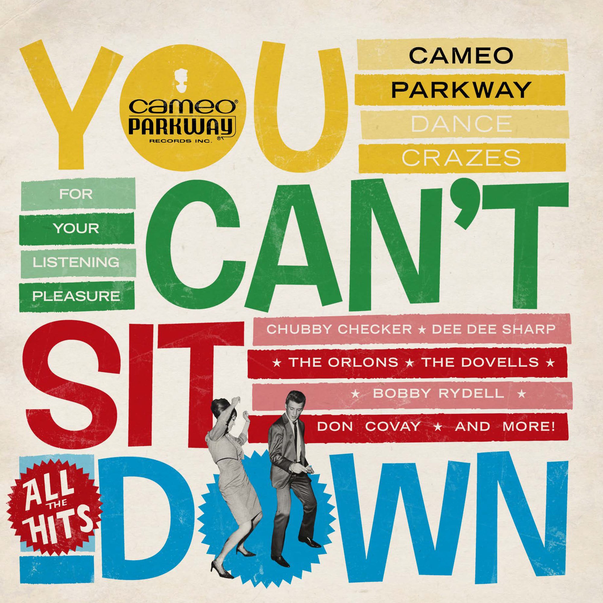 You Can't Sit Down: Cameo Parkway Dance Crazes 1958-1964 (U.K. Collection)