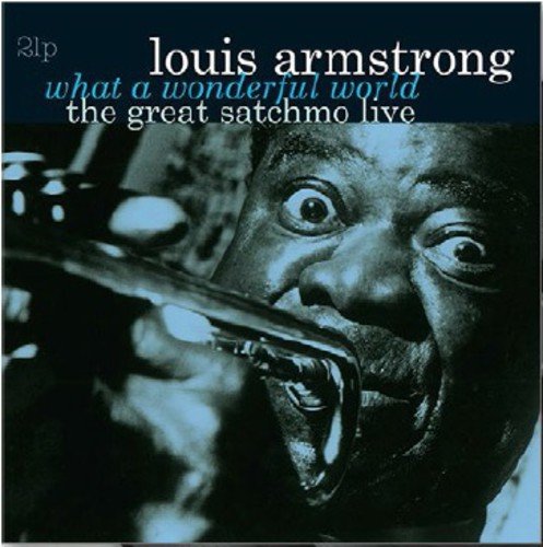What a Wonderful World - The Great Satchmo Live (2LP)