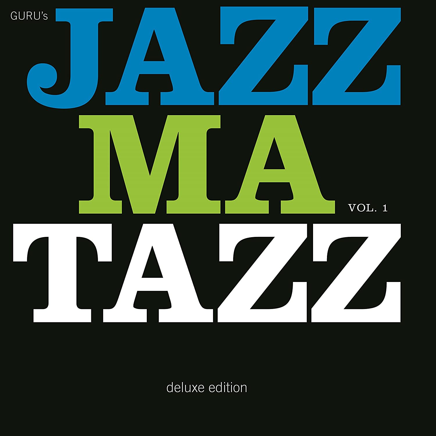 Jazzmatazz Vol. 1 (Deluxe 3LP Edition)