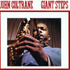 GIANT STEPS (60TH ANNIVERSARY EDITION) (2LP/180G)