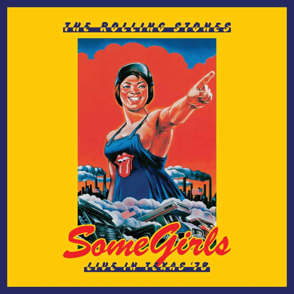SOME GIRLS (LIVE IN TEXAS '78)
