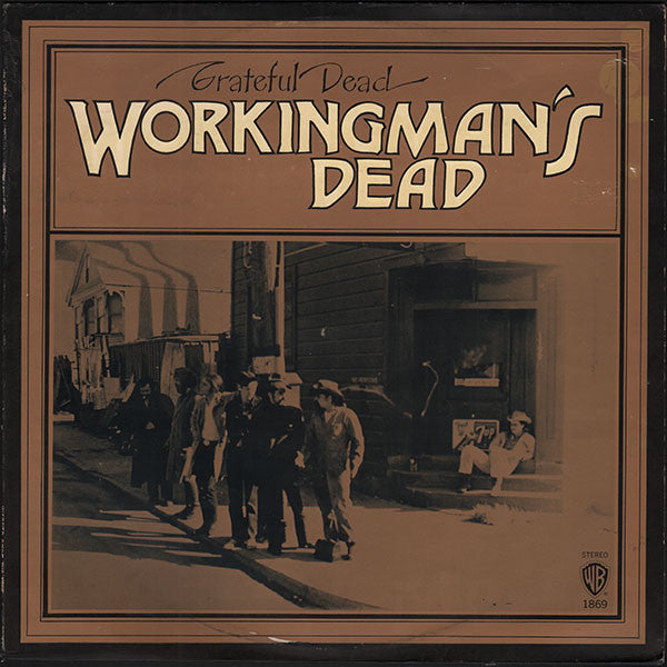 Workingman's Dead (180g)